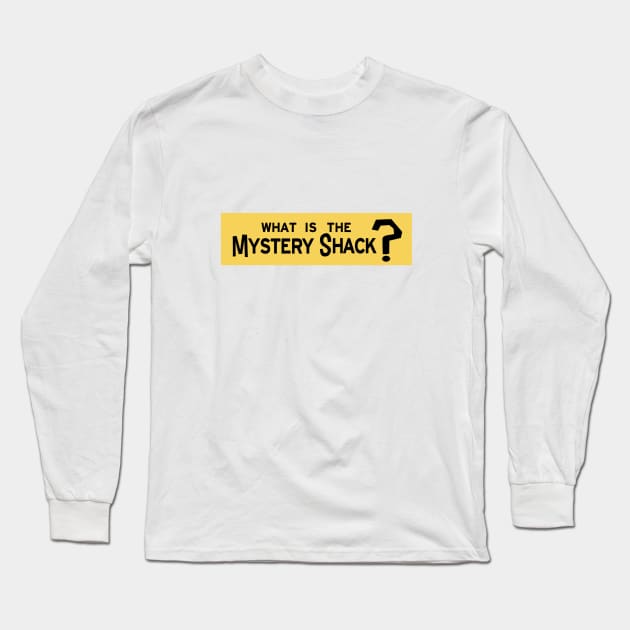 Mystery Shack Sticker Long Sleeve T-Shirt by LivelyLexie